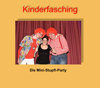Kinderfasching Die Mini-Stupfl-Party